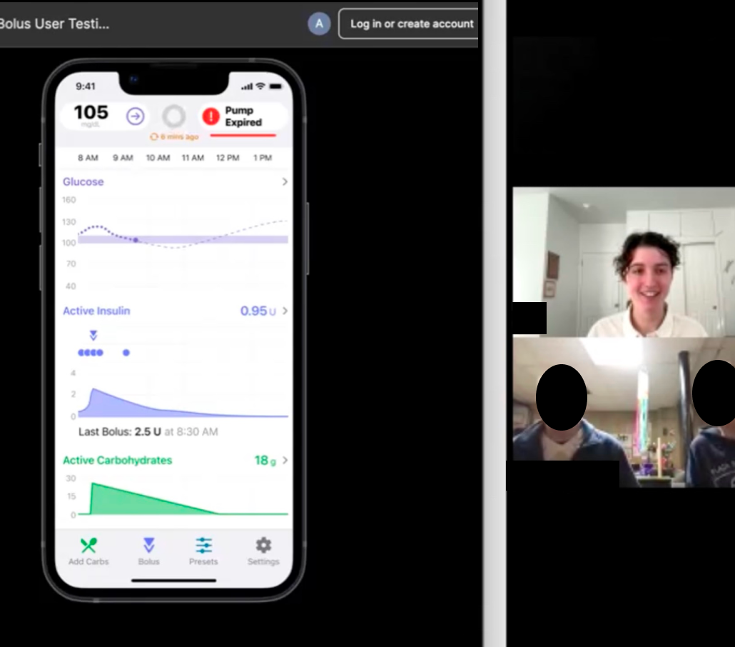 Screenshot of a usability testing session. The screen is split. On the left half of the screen, there is a prototype of an automated insulin dosing app which has an error reading "pump expired" in the top right corner. On the right side of the screen, there are video boxes with Caroline, the moderator, and a parent-child dyad research participants whose faces have been covered to protect their privacy.